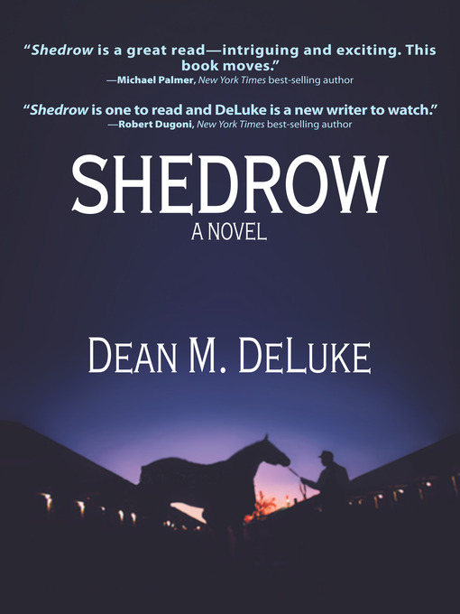 Title details for Shedrow by Dean DeLuke - Available